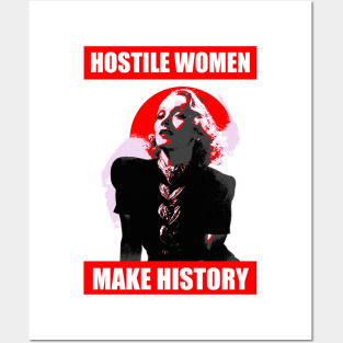 Hostile Women Make History (Marlene Dietrich) Posters and Art